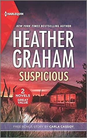 Suspicious & A Hero of Her Own by Carla Cassidy, Heather Graham