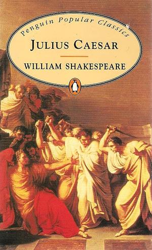 Julius Caesar by William Shakespeare