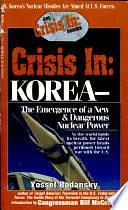 Crisis in Korea by Yossef Bodansky