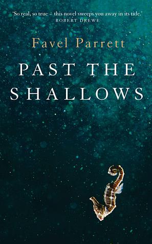 Past the Shallows by Favel Parrett