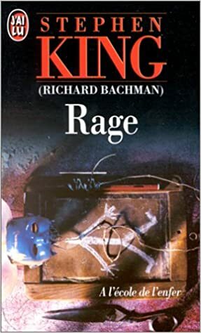 Rage by Stephen King, Richard Bachman