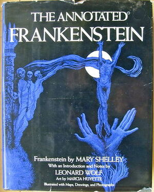 The Annotated Frankenstein by Mary Shelley