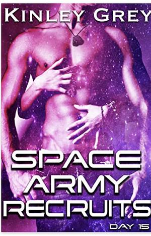 Space Army Recruits Day 15 by Kinley Grey
