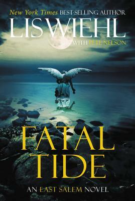 Fatal Tide by Lis Wiehl, Pete Nelson