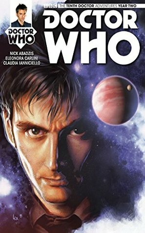 Doctor Who: The Tenth Doctor (2015-) #2 by Eleonora Carlini, Nick Abadzis, Claudia SG Iannicello