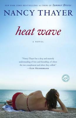 Heat Wave by Nancy Thayer