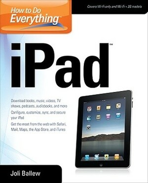 How to Do Everything iPad by Joli Ballew