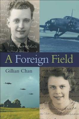 A Foreign Field by Gillian Chan