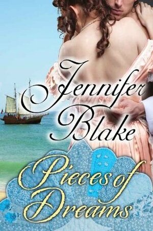 Pieces of Dreams by Jennifer Blake