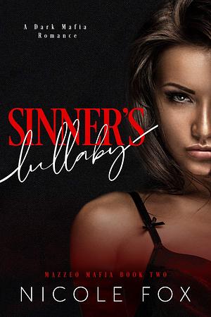 Sinner's Lullaby by Nicole Fox