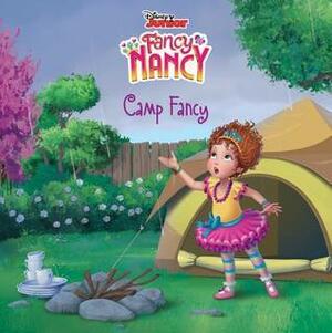 Fancy Nancy: Camp Fancy by Krista Tucker, The Walt Disney Company