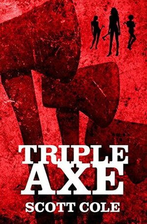 Triple Axe by Scott Cole