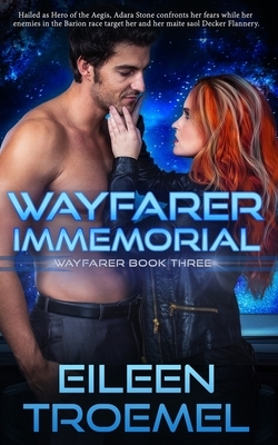 Wayfarer Immemorial by Eileen Troemel