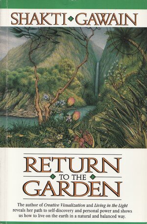 Return to the Garden Rade by Shakti Gawain