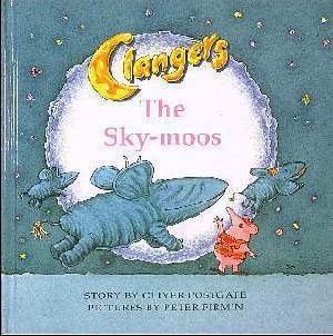 The Sky Moos by Oliver Postgate, Peter Firmin