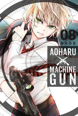 Aoharu X Machinegun, Vol. 8 by NAOE