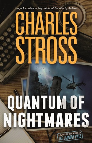 Quantum of Nightmares by Charles Stross