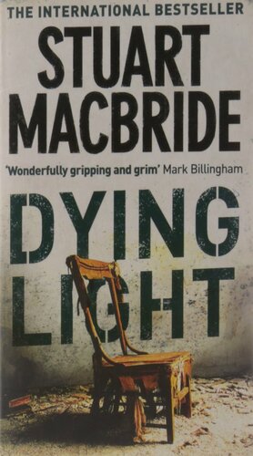 Dying Light by Stuart MacBride