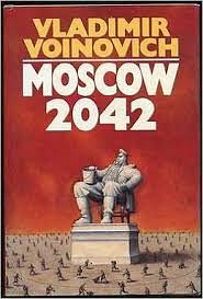 Moscow 2042 by Richard Lourie, Vladimir Voinovich