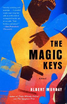 The Magic Keys by Albert Murray