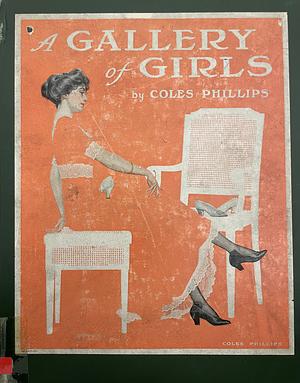 A Gallery of Girls by Coles Phillips by Coles Phillips