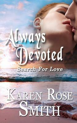Always Devoted by Karen Rose Smith