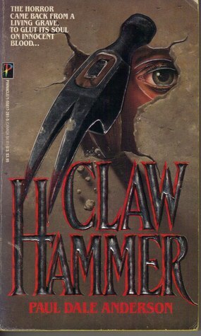 Claw Hammer by Paul Dale Anderson, David Mann