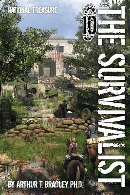 The Survivalist (National Treasure) by Arthur T. Bradley