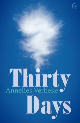 Thirty Days by Annelies Verbeke