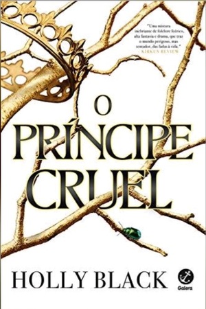 O Príncipe Cruel by Holly Black