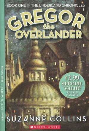 Gregor the Overlander by Suzanne Collins