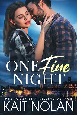 One Fine Night by Kait Nolan