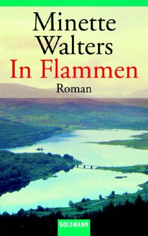 In Flammen by Minette Walters