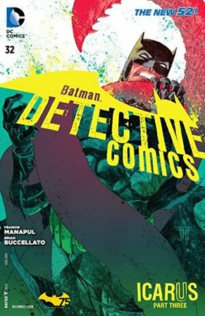 Batman Detective Comics #32 by Brian Buccellato, Francis Manapul