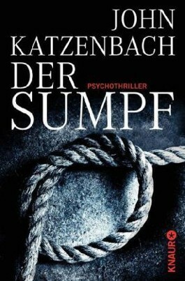 Der Sumpf by John Katzenbach