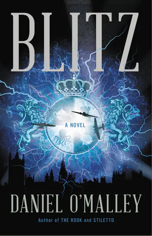 Blitz by Daniel O'Malley