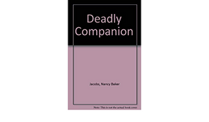 Deadly Companion by Nancy Baker Jacobs