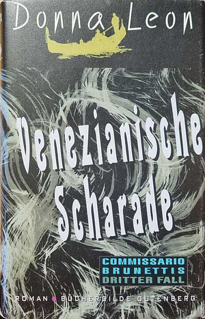 Venezianische Scharade by Donna Leon