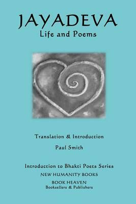 Jayadeva - Life & Poems by Jayadeva