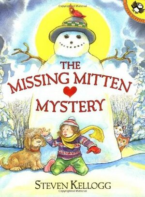 The Missing Mitten Mystery by Steven Kellogg