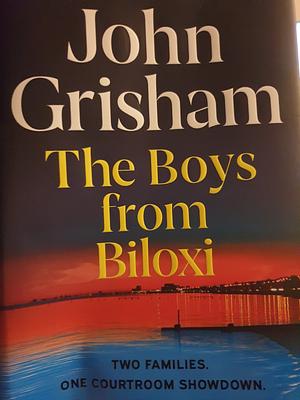 The Boys from Biloxi by John Grisham