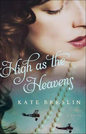 High As the Heavens by Kate Breslin