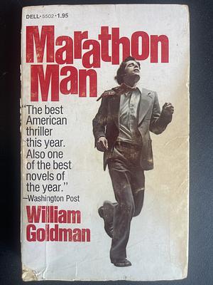 Marathon Man by William Goldman