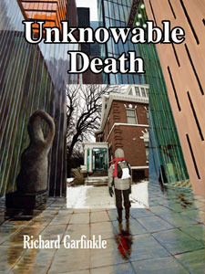Unknowable Death by Richard Garfinkle