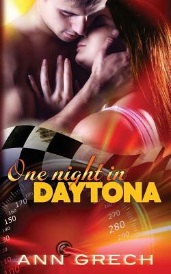 One Night in Daytona by Ann Grech