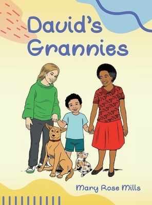 David's Grannies by Mary Mills