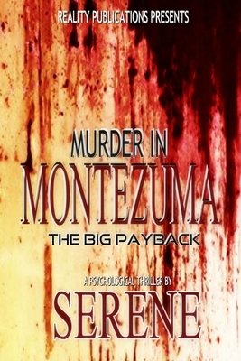 Murder in Montezuma by Serene