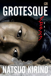 Grotesque by Natsuo Kirino