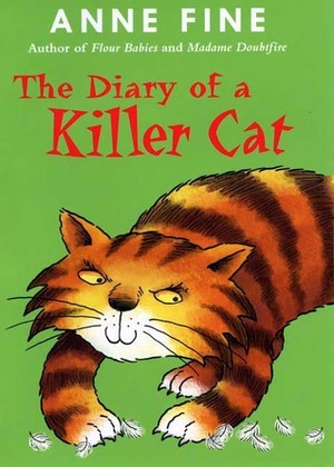 The Diary of a Killer Cat by Steve Cox, Anne Fine