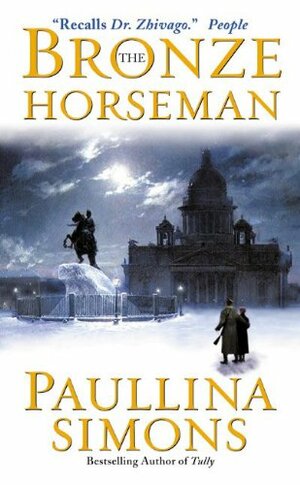 The Bronze Horseman by Paullina Simons